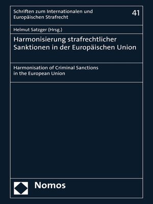 cover image of Harmonisierung strafrechtlicher Sanktionen in der Europäischen Union